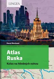 Sprievodcovia, mapy - ostatné Atlas Ruska - Pascal Marchand,Cyrille Suss