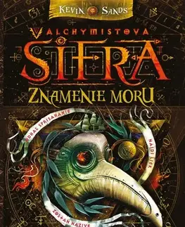 Fantasy, upíri Alchymistova šifra 2: Znamenie moru - Kevin Sands,Olga Zakis