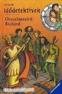 Pre deti a mládež - ostatné Oroszlánszívű Richárd - Fabian Lenk