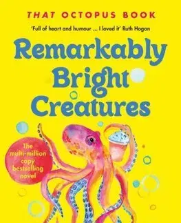 Svetová beletria Remarkably Bright Creatures - Shelby Van Pelt
