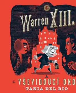 Pre deti a mládež Tympanum Warren XIII. a Vševidoucí oko