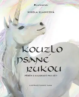 Rozprávky Kouzlo psané rukou - Nikola,Yukiko Taima