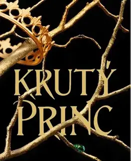 Young adults Krutý princ, 3. vydání - Holly Black,Radka Kolebáčová