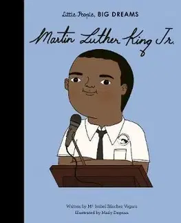 V cudzom jazyku Martin Luther King, Jr. - Isabel Sanchez Vegara,Mai Ly Degnan