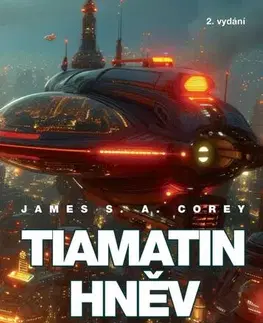 Sci-fi a fantasy Expanze 8: Tiamatin hněv, 2. vydání - James S. A. Corey