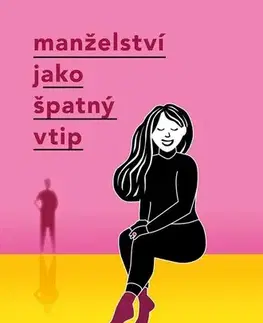 Česká beletria Manželství jako špatný vtip - Petra Zemánková