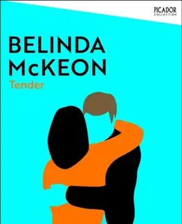 Beletria Tender - Belinda McKeon