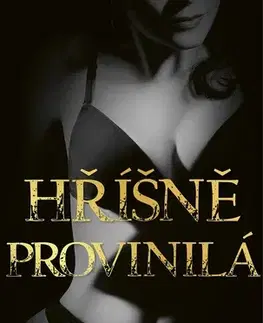 Romantická beletria Hříšně provinilá - Meghan March