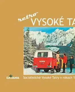 Encyklopédie, obrazové publikácie Vysoké Tatry - retro - Ivan Bohuš ml.