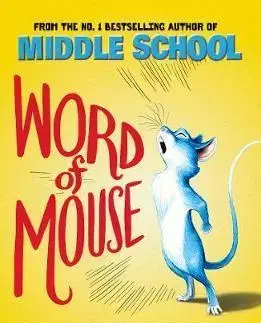 V cudzom jazyku Word of Mouse - James Patterson