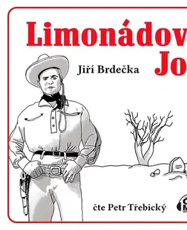 Beletria - ostatné Milovať a ctiť OZ Limonádový Joe