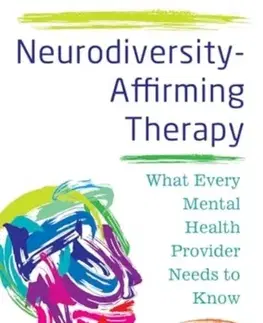 Psychiatria a psychológia Neurodiversity-Affirming Therapy - Amy Marschall