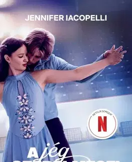 Romantická beletria A jég szerelmesei - Jennifer Iacopelli