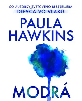 Detektívky, trilery, horory Modrá hodinka - Paula Hawkins