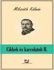 Svetová beletria Cikkek és karcolatok II. - Kálman Mikszáth