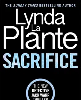 Detektívky, trilery, horory Sacrifice - Lynda La Plante