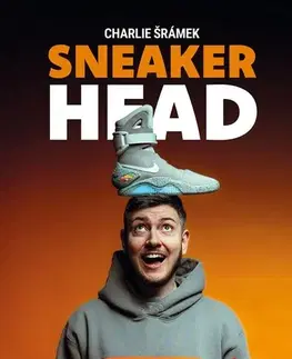 Hobby - ostatné Sneakerhead - Charlie Šrámek