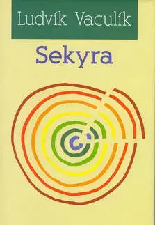 Česká beletria Sekyra - Ludvík Vaculík