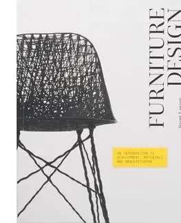 Dizajn, úžitkové umenie, móda Furniture Design - Stuart Lawson