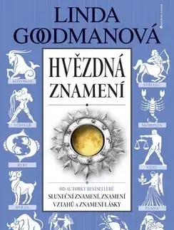 Astrológia, horoskopy, snáre Hvězdná znamení - Linda Goodmanová