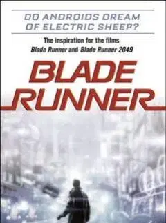 Cudzojazyčná literatúra Blade Runner - Philip K. Dick