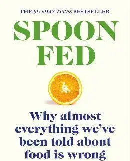Zdravie, životný štýl - ostatné Spoon-Fed - Tim Spector