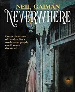 Cudzojazyčná literatúra Neverwhere - Neil Gaiman