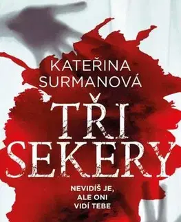 Detektívky, trilery, horory Tři Sekery - Kateřina Surmanová