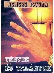 Pre deti a mládež Tények és talányok - István Nemere