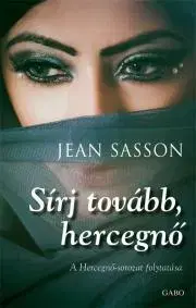 Romantická beletria Sírj tovább, hecegnő - Jean Sasson