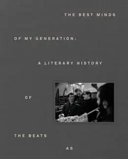 História - ostatné The Best Minds of My Generation - Allen Ginsberg