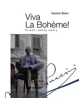 Divadlo - teória, história,... Viva La Bohéme! - Vladimír Blaho