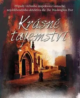 Detektívky, trilery, horory Krásné tajemství - Louise Penny