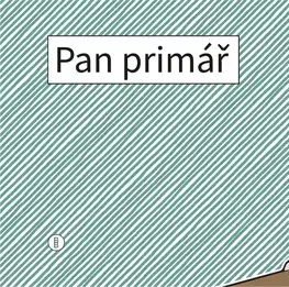 Komiksy Pan Primář v praxi