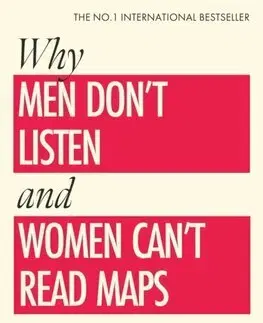 Partnerstvo Why Men Don't Listen & Women Can't Read Maps - Allan Pease,Barbara Pease