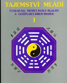 Bojové umenia Tajemství mládí I - Yang Jwing-ming