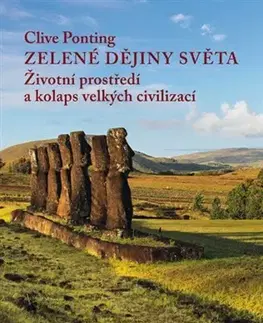 Ekológia, meteorológia, klimatológia Zelené dějiny světa - Ponting Clive