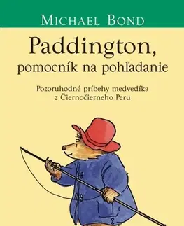 Rozprávky Paddington, pomocník na pohľadanie - Michael Bond,Peggy Fortnum