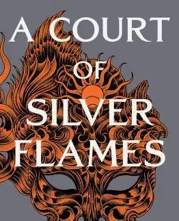 Sci-fi a fantasy A Court of Silver Flames - Sarah J. Maasová