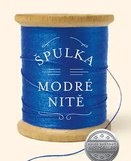 Beletria - ostatné Špulka modré nitě - Anne Tylerová
