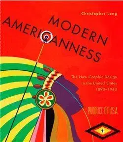 Dizajn, úžitkové umenie, móda Modern Americanness - Christopher Long