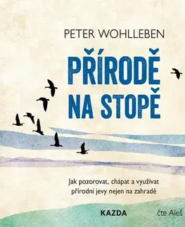 Odborná a populárno-náučná literatúra Nakladatelství KAZDA Přírodě na stopě