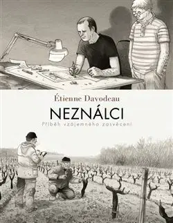 Komiksy Neználci - Étienne Davodeau
