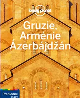 Ázia Gruzie, Arménie a Ázerbájdžán: Lonely Planet, 2. vydání
