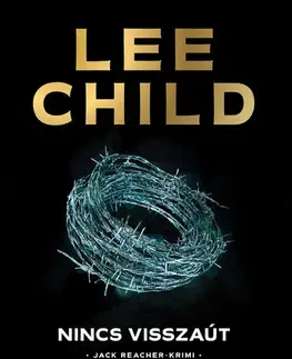 Detektívky, trilery, horory Nincs visszaút - Lee Child
