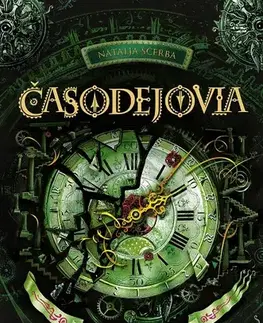 Pre deti a mládež Časodejovia 3: Hodinová veža - Natalja Ščerba