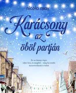 Romantická beletria Karácsony az öböl partján - Nicola May
