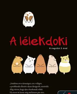 Pre deti a mládež - ostatné A lélekdoki - A megváltó 3. évad - Marie-Aude Murail