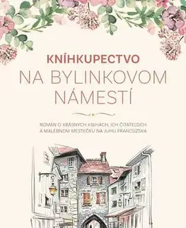 Romantická beletria Kníhkupectvo na Bylinkovom námestí - Éric de Kermel