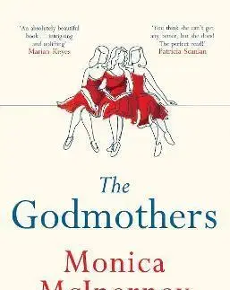 Romantická beletria The Godmothers - Monica McInerney
